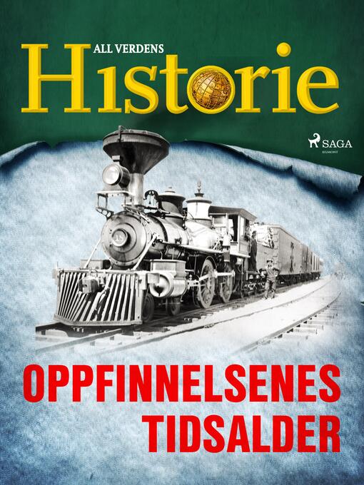 Title details for Oppfinnelsenes tidsalder by All Verdens Historie - Available